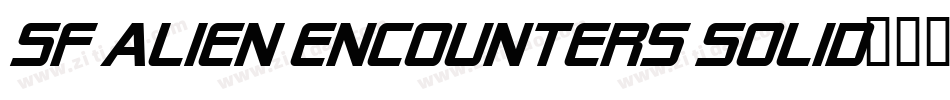 SF Alien Encounters Solid字体转换